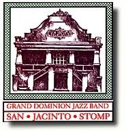 Grand Dominion Jazz Band/San Jacinto Stomp